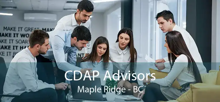 CDAP Advisors Maple Ridge - BC